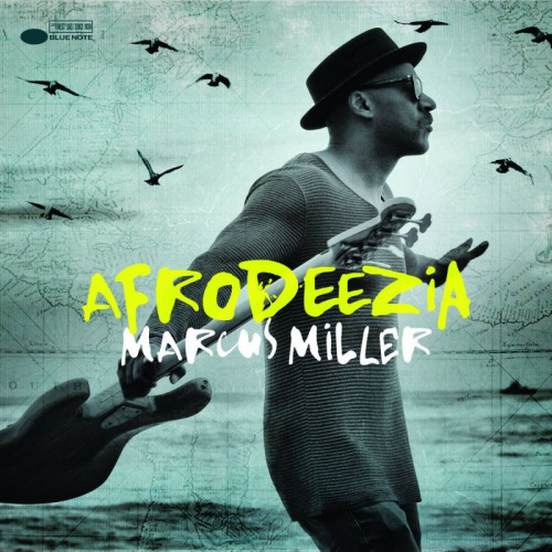 MILLER, MARCUS - AFRODEEZIAMILLER, MARCUS - AFRODEEZIA.jpg
